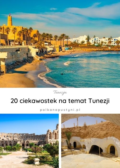 Tunezja ciekawostki